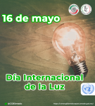 16 de mayo - Día Internacional de la Luz